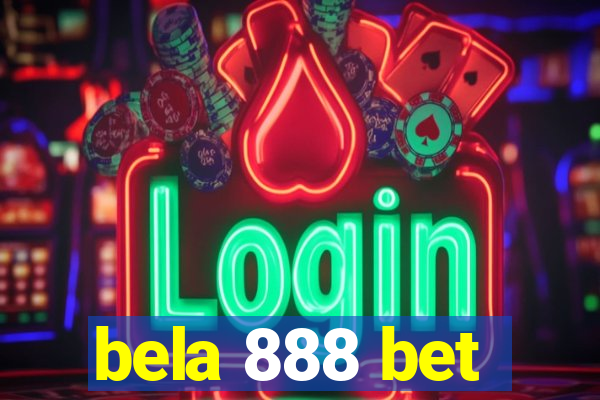 bela 888 bet